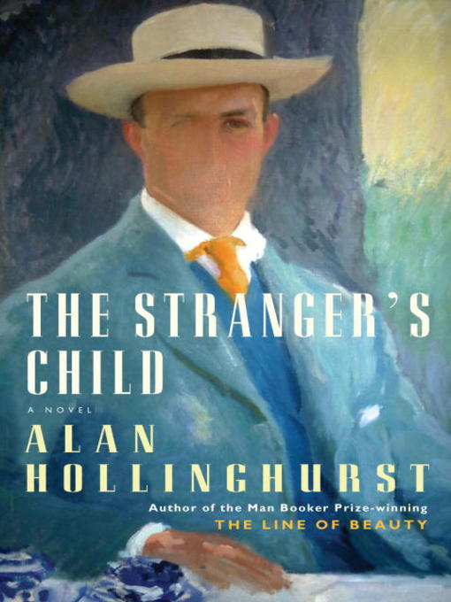 Title details for The Stranger's Child by Alan Hollinghurst - Available